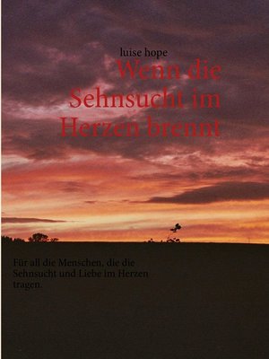 cover image of Wenn die Sehnsucht im Herzen brennt